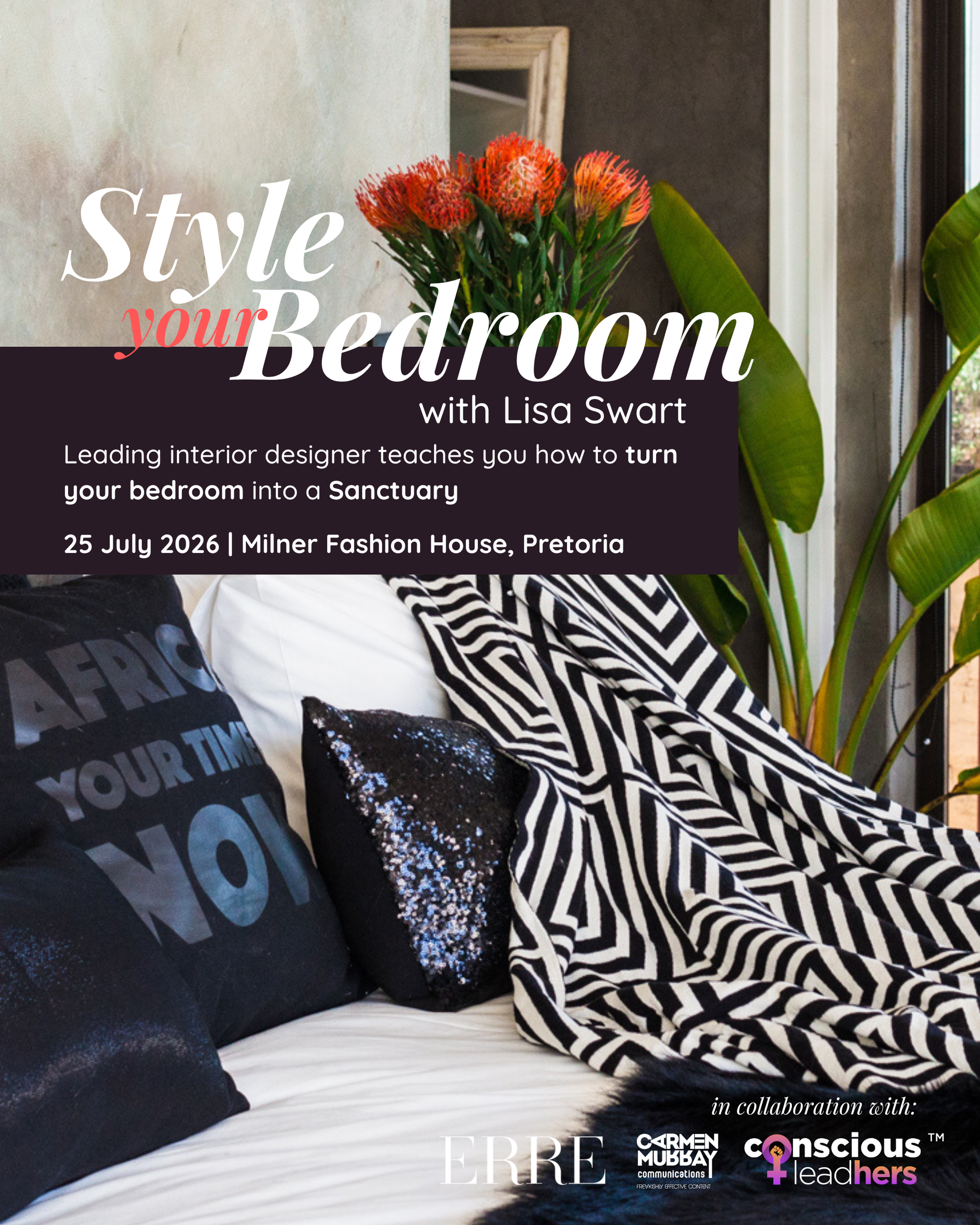 Style your Bedroom - with Lisa Swart